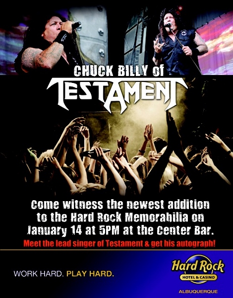 Chuck Billy @ the Hard Rock Casino - Albuquerque, NM on January 14th @ 5pm